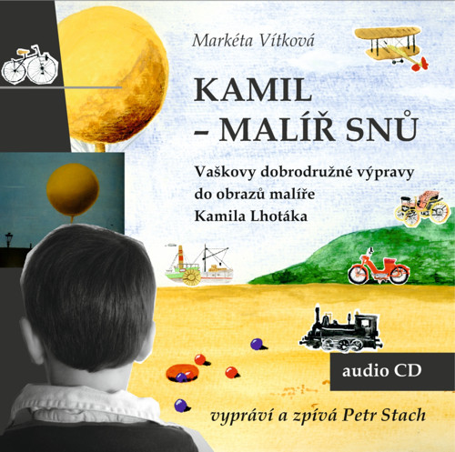 Kamil - malíř snů CD