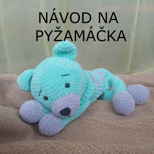 Návod na pyžamáčka