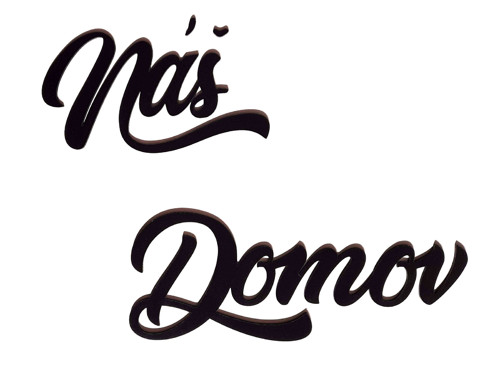 Dřevěný nápis "Náš Domov"