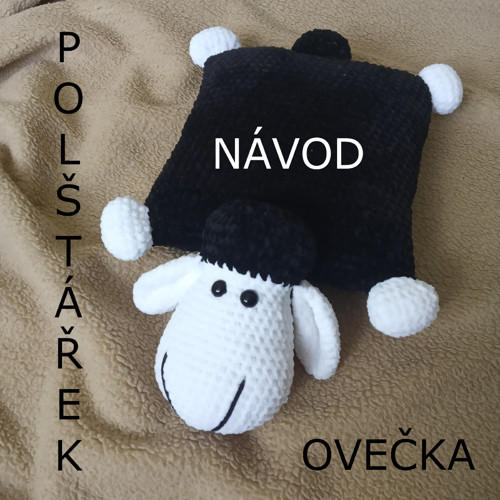 Návod na polštářek ovečku