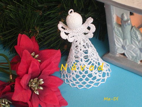 NÁVOD- Háčkovaný andílek malý,č.2 - ananas