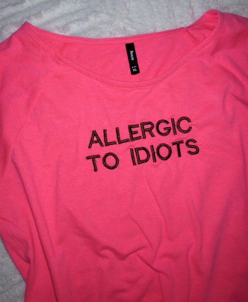 Alergická na idioty.. Vel.M-L