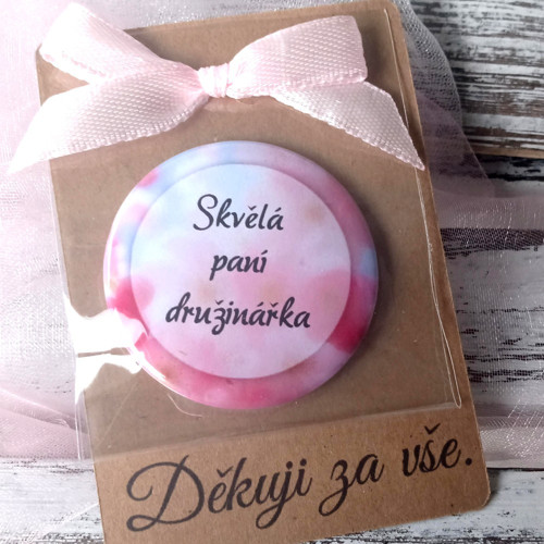 Placka magnet na kartičce - Pro paní družinářku — foto 1