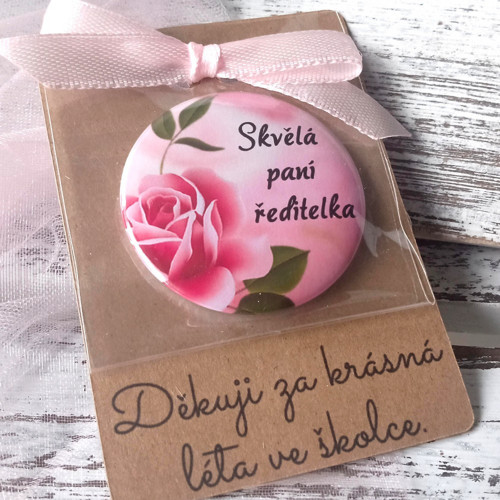 Placka magnet na kartičce - Pro paní ředitelku