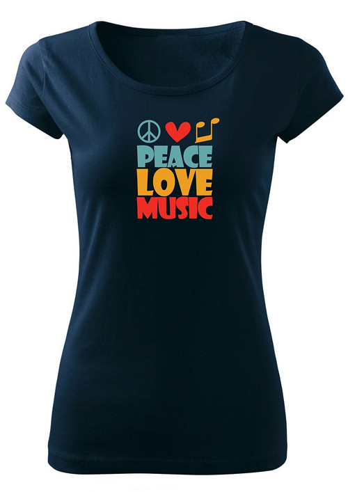 Dámské tričko "Piece, Love, Music"