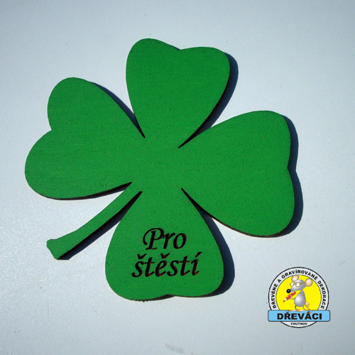 ČTYŘLÍSTEK 10 cm PRO ŠTĚSTÍ zelený.... KV0058