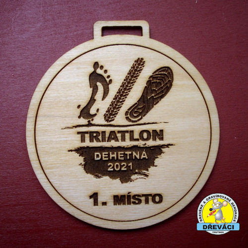 DŘEVĚNÁ MEDAILE "TRIATLON DEHETNÁ 2021" umístění
