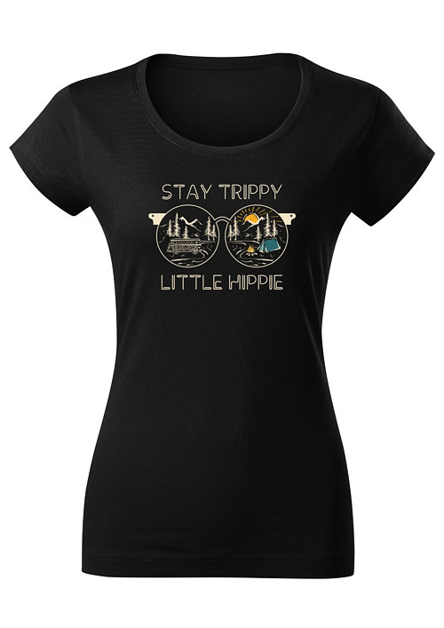 Dámské tričko "Stay Trippy Little Hippie"