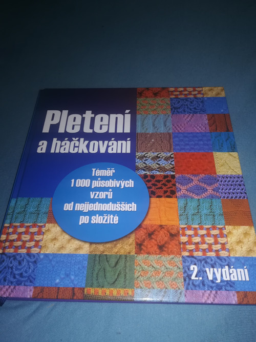 Pletení a háčkování 2.vydani