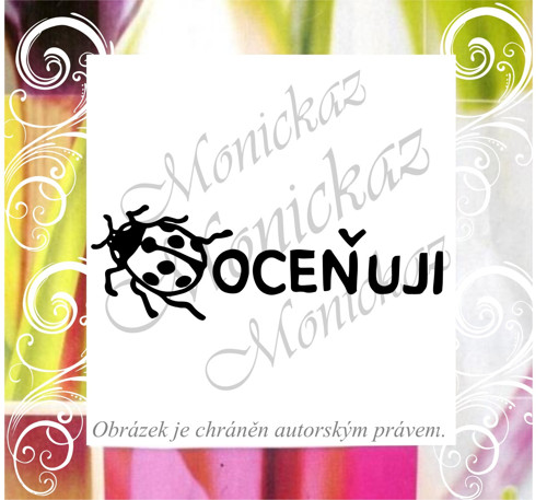 Oceňuji beruška 665. Razítko motivační.