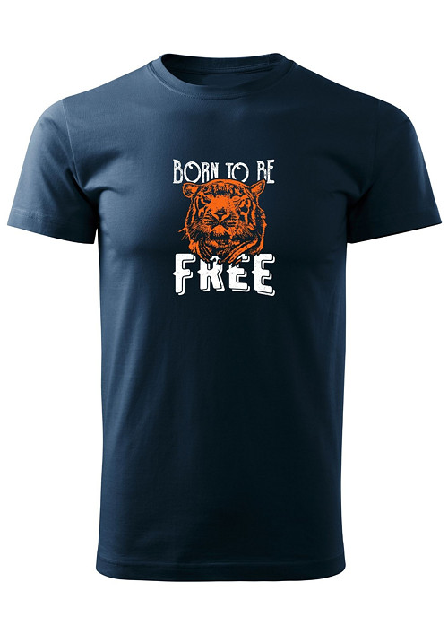 Pánské tričko "Born to be FREE"