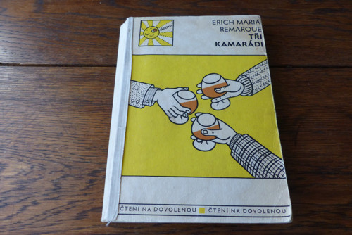 Tři kamarádi, Erich Maria Remarque, 1968