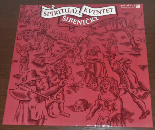 SPIRITUÁL KVINTET: Šibeničky, gramodeska 1988