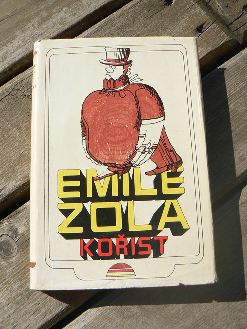 Kořist - Emile Zola...