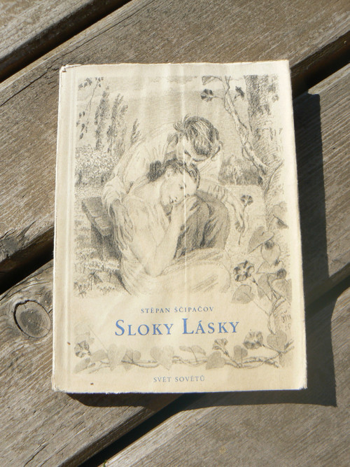 Sloky lásky - Stěpan Ščipačov... — foto 1