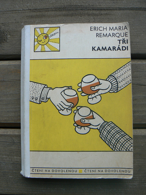 Tři kamarádi - Erich Maria Remarque... — foto 1