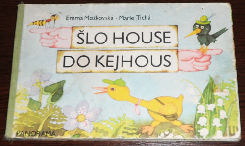 Emma Moškovská: ŠLO HOUSE do KEJHOUS, 1990