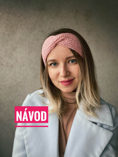 Video návod na pletenou překříženou čelenku