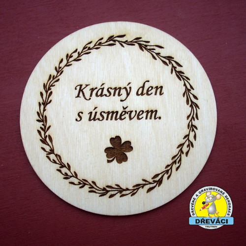 Podtácek na přání na zakázku.... 10 cm