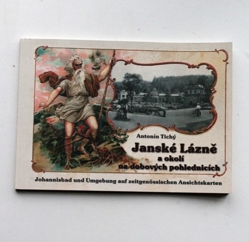 Jánské Lázně a okolí na dobových pohlednicích
