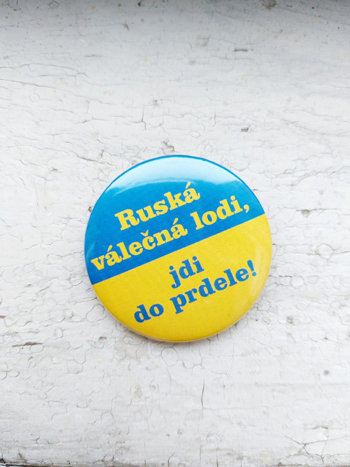 Ruská válečná lodi, jdi do pr... - placka, odznak