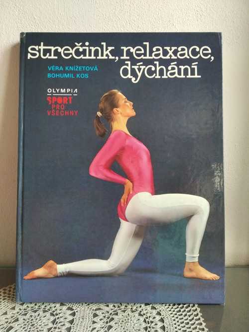 Strečink, relaxace, dýchání 1989