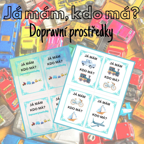 Já mám, kdo má? Dopravní prostředky