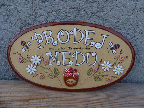 Oválná cedule ,,PRODEJ MEDU " 4 / NA OBJEDNÁVKU
