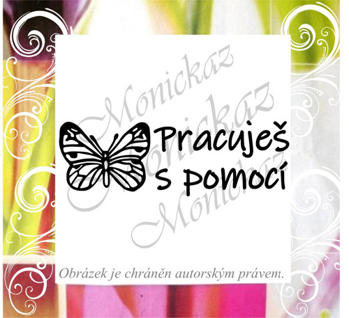 Pracuješ s pomocí motýl 840. Razítko.