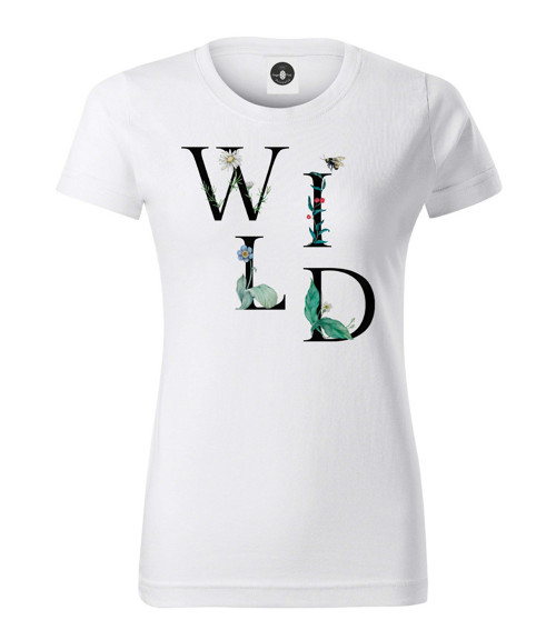 Tričko BE WILD
