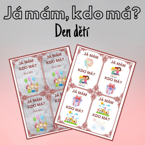 Já mám, kdo má? Den dětí