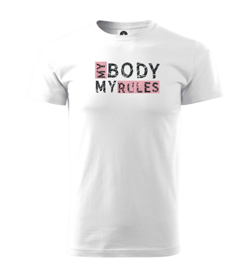 Tričko FEMINISM-MY BODY MY RULES unisex