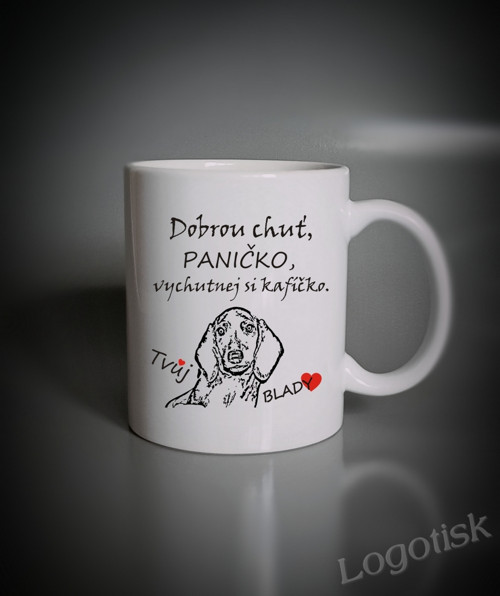 Hrnek Dobrou chuť paničko s pejsekm Jezevčík