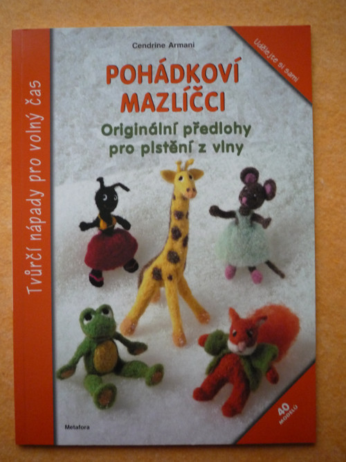 Kniha PLSTĚNÝCH ZVÝŘÁTEK