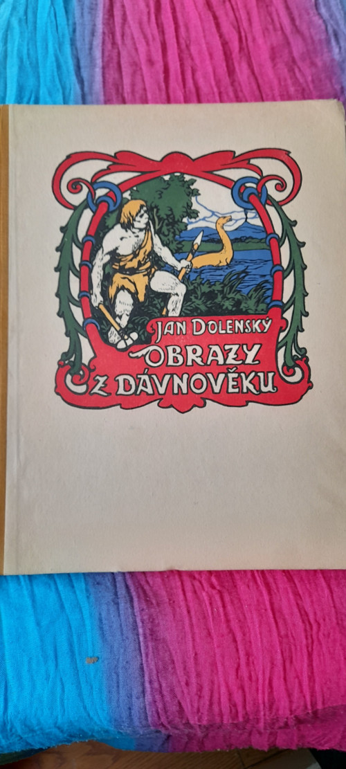 Obrazy z dávnověku - Jan Dolenský