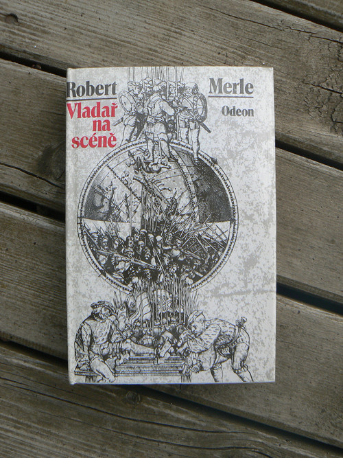 Vladař na scéně - Robert Merle... — foto 1