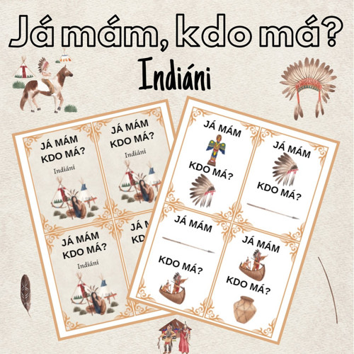Já mám, kdo má? Indiáni — foto 1