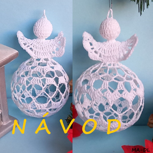 NÁVOD-Háčkovaný andílek-koulička č.1 a 2