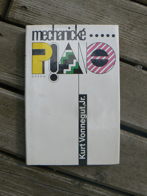 Mechanické piano - Kurt Vonnegut, Jr....