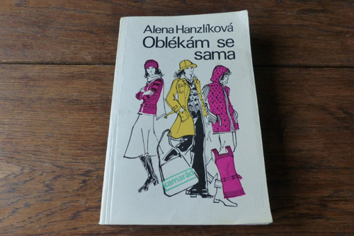 Oblékám se sama, Alena Hanzlíková