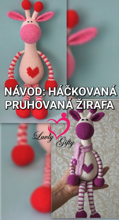 Návod na háčkovanou Pruhovanou žirafu