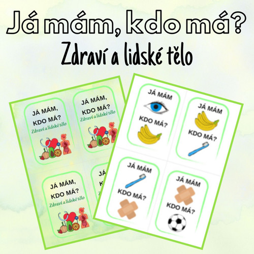 Já mám, kdo má? Zdraví a lidské tělo