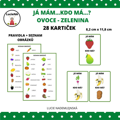 Já mám..Kdo má...? OVOCE - ZELENINA