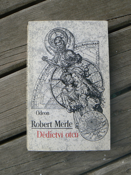 Dědictví otců - Robert Merle... — foto 1