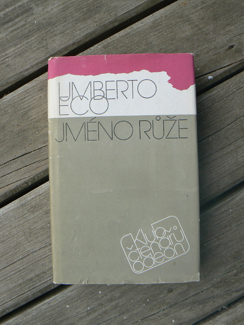 Jméno růže - Umberto Eco...