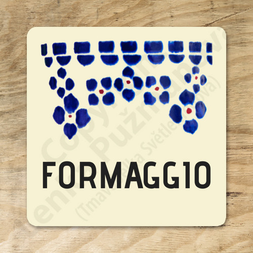 Formaggio - samolepka na kořenku