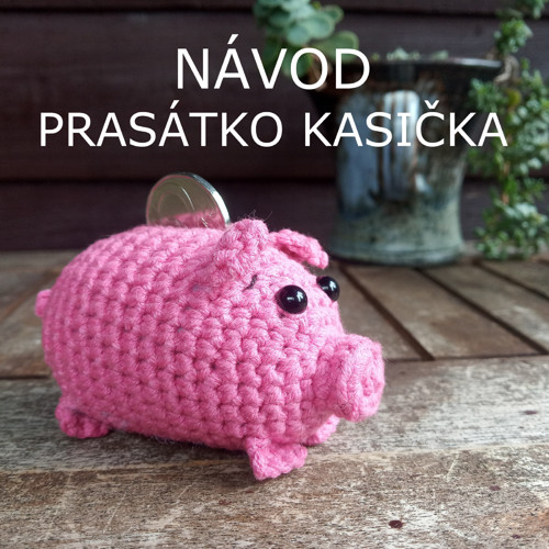 Návod Prasátko kasička