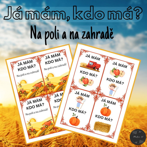 Já mám, kdo má? Na poli a na zahradě