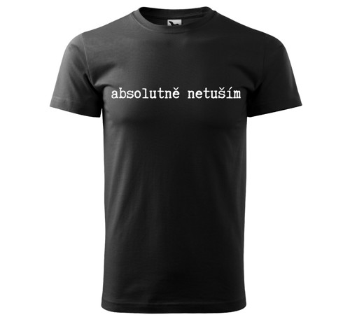 Tričko absolutně netuším