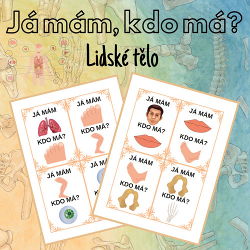 Já mám, kdo má? Lidské tělo